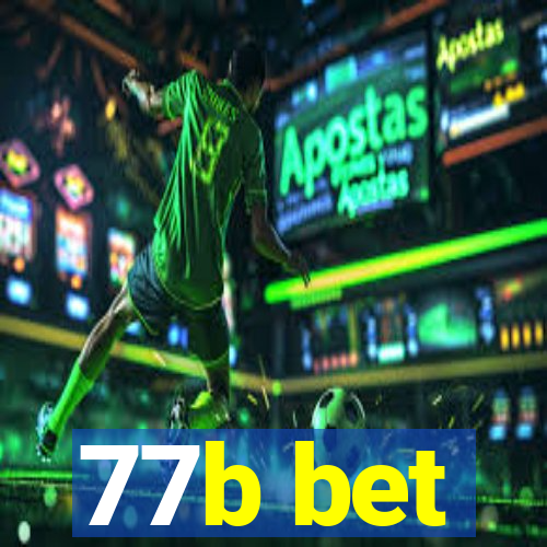 77b bet